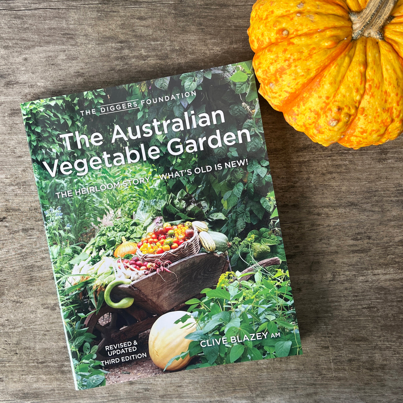 The Australian Vegetable Garden - New Updated Version 2025
