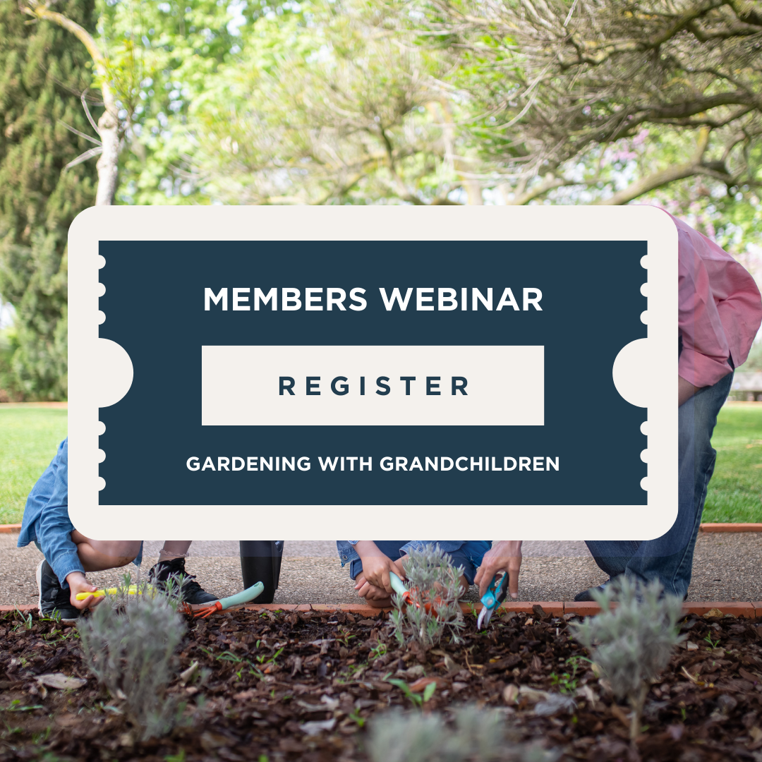Gardening with Grandchildren Webinar