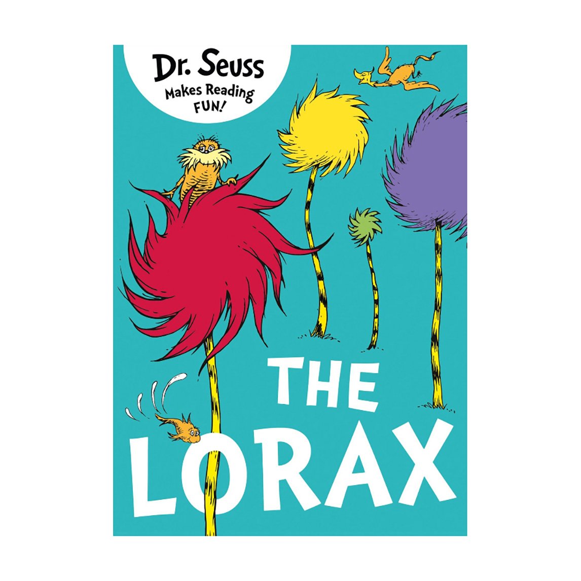 The Lorax  By Dr Seuss